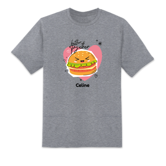Burger Better Together Gray
