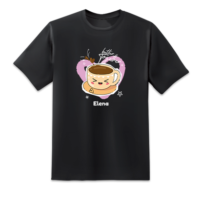 Coffee Better Together Black